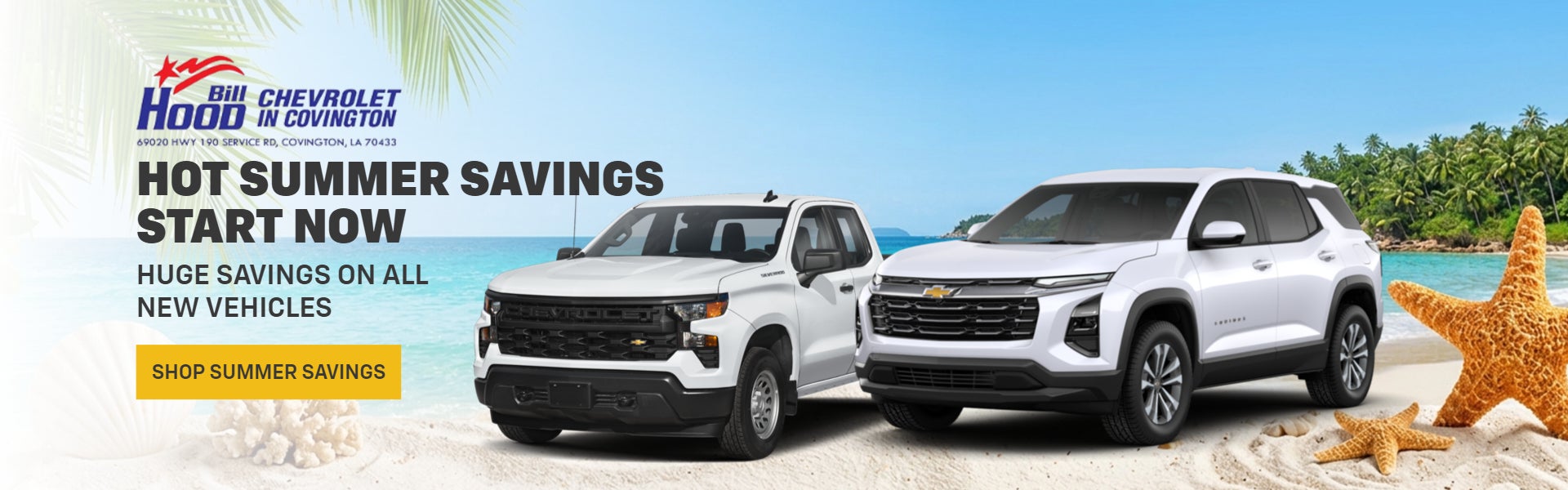 HOT SUMMER SAVINGS START NOW